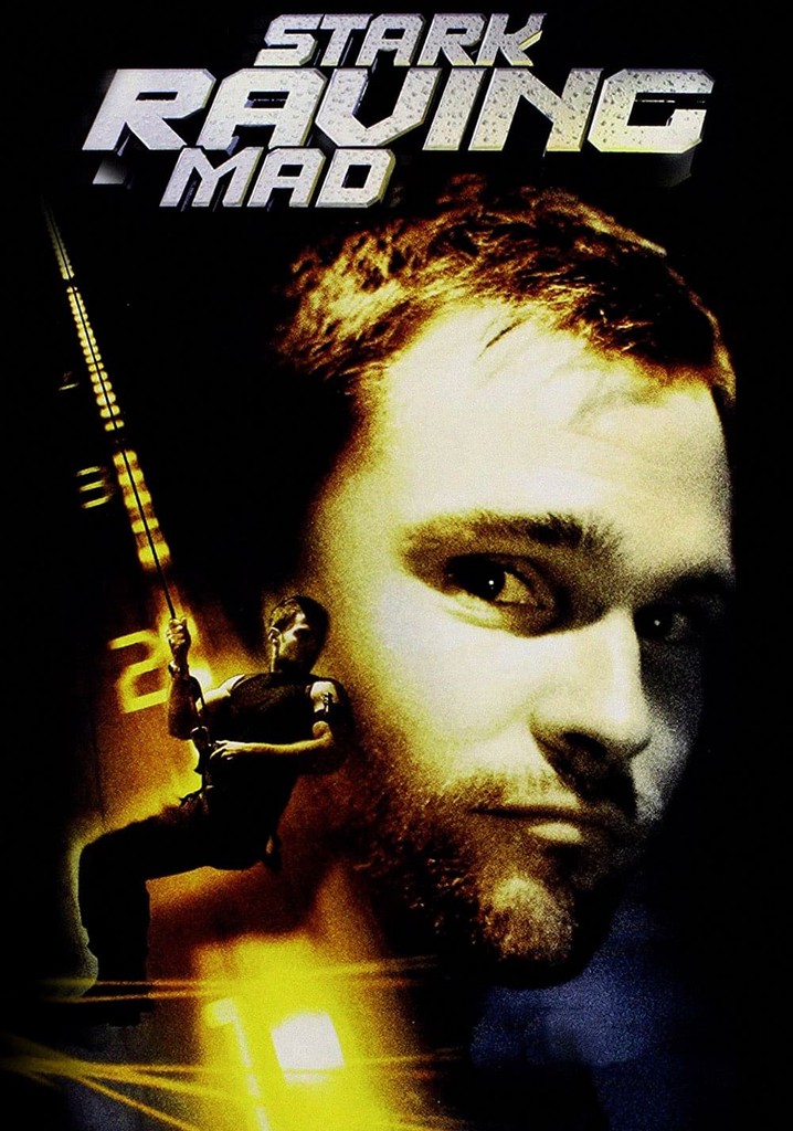 Stark Raving Mad streaming where to watch online?